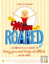 Mum Who Roared The