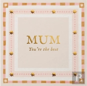 Mum, You'Re The Best