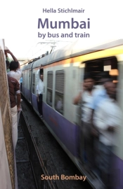 Mumbai By Bus And Train, South Bombay