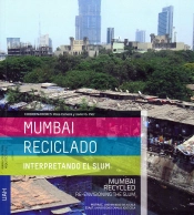 Mumbai Reciclado: Interpretando Elslum 