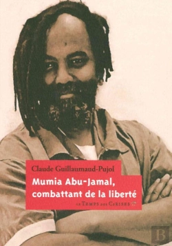 Bertrand.pt - Mumia Abu-Jamal, Combattant De La Liberté