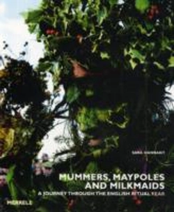 Bertrand.pt - Mummers, Maypoles And Milkmaids