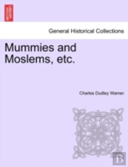 Bertrand.pt - Mummies And Moslems, Etc.