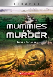 Mummies And Murder (X Books: Strange)