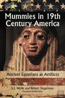 Bertrand.pt - Mummies In Nineteenth Century America