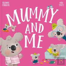 Mummy And Me