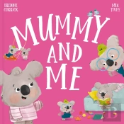 Mummy And Me