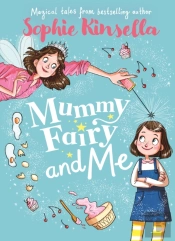 Mummy Fairy And Me