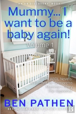 Bertrand.pt - Mummy... I Want To Be A Baby Again! Vol 1