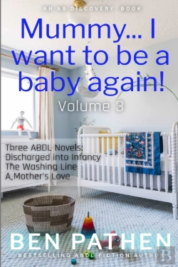 Bertrand.pt - Mummy... I Want To Be A Baby Again! (Vol 3)
