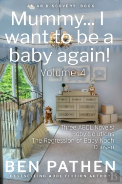 Bertrand.pt - Mummy... I Want To Be A Baby Again! Vol 4