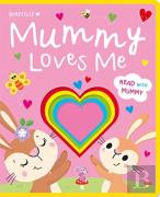 Mummy Loves Me