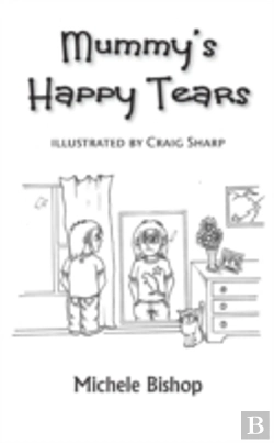 Bertrand.pt - Mummy'S Happy Tears