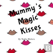 Mummy'S Magic Kisses