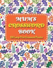 Mums Crosswords Book