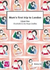 Mum'S First Trip To London