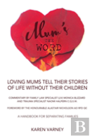 Mum'S The Word