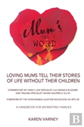Mum'S The Word