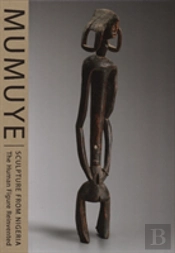 Mumuye: Sculpture From Nigeria