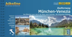 Bertrand.pt - Munchen-Venezia - Von Munchen Quer Durch Die Alpen Nach Venedig  Mit Dolomiten-Radweg