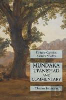 Mundaka Upanishad And Commentary