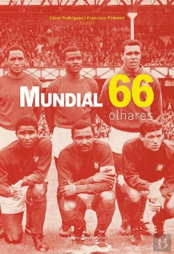 Bertrand.pt - Mundial 66 - Olhares