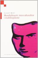Mundialització, Interculturalitat I Multilingüisme