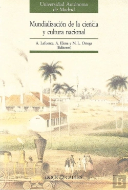 Bertrand.pt - Mundialización De La Ciencia Y La Cultura Nacional. Actas Del Congreso Internacional De Historia De