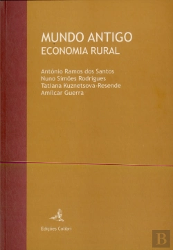 Bertrand.pt - Mundo Antigo. Economia Rural