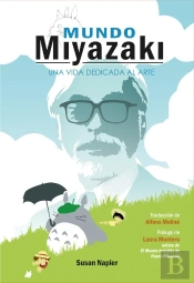 Mundo Miyazaki - Una Vida Dedicada Al Arte