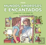 Mundos Amorosos e Encantados
