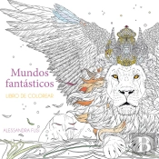 Mundos Fantasticos: Libro De Colorear