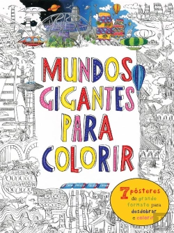 Bertrand.pt - Mundos Gigantes para Colorir