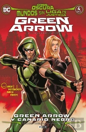 Mundos Sin Liga De La Justicia: Green Arrow