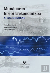 Munduaren Historia Ekonomikoa. X-Xx. Mendeak