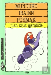 Munduko Ibaien Poemak