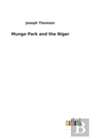 Mungo Park And The Niger