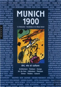 Bertrand.pt - Munich 1900, La Sécession ; Kandinsky Et Le Blaue Raiter ; Art, Vie Et Culture