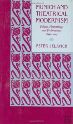 Bertrand.pt - Munich And Theatrical Modernism