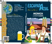Múnich Escapada