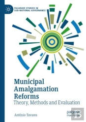 Municipal Amalgamation Reforms