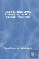 Municipal Fiscal Stress, Bankruptcies, And Other Financial Emergencies