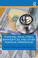 Municipal Fiscal Stress, Bankruptcies, And Other Financial Emergencies