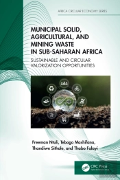Municipal Solid, Agricultural, And Mining Waste In Sub-Saharan Africa
