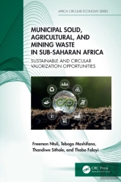 Municipal Solid, Agricultural, And Mining Waste In Sub-Saharan Africa
