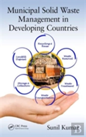 Municipal Solid Waste Management In Developing Countries