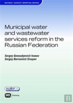 Bertrand.pt - Municipal Water And Wastewater Services Reform In The Russian Federation