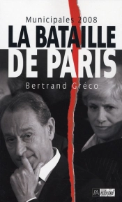 Municipales 2008 : La Bataille De Paris