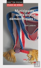 Municipales : Quels Enjeux Démocratiques ?