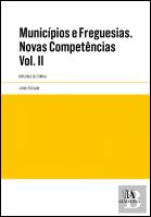Municípios e Freguesias. Novas Competências - Volume II